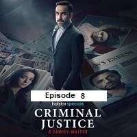 Criminal Justice: A Family Matter (2025 Ep 8) Hindi Season 1 Watch Online HD Print Free Download