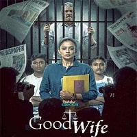 Good Wife (2025) Hindi Season 1 Complete Watch Online HD Print Free Download