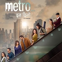 Metro In Dino (2025) Hindi Full Movie Watch Online HD Print Free Download