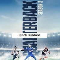 Quarterback (2025) Hindi Dubbed Season 2 Complete Watch Online HD Print Free Download