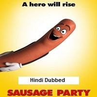 Sausage Party (2016) Hindi Dubbed Full Movie Watch Online