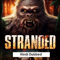 Stranded (2023) Hindi Dubbed Full Movie Watch Online HD Print Free Download