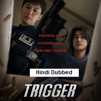 Trigger (2025) Hindi Dubbed Season 1 Complete Watch Online HD Print Free Download