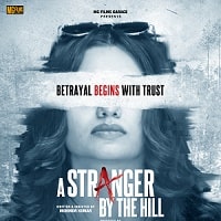 A Stranger by the Hill (2024) Hindi Dubbed Full Movie Watch Online HD Print Free Download