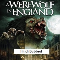 A Werewolf in England (2020) Hindi Dubbed Full Movie Watch Online HD Print Free Download