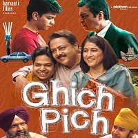 Ghich Pich (2025) Hindi Full Movie Watch Online HD Print Free Download