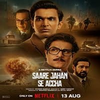 Saare Jahan Se Accha: The Silent Guardians (2025) Hindi Season 1 Complete Watch Online HD Print Free Download