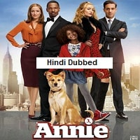 Annie (2014) Hindi Dubbed Full Movie Watch Online HD Print Free Download