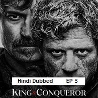 King & Conqueror (2025 Ep 03) Hindi Dubbed Season 1 Watch Online HD Print Free Download