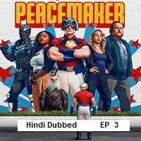 Peacemaker (2025 Ep 03) Hindi Dubbed Season 2 Watch Online HD Print Free Download