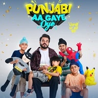 Punjabi Aa Gaye Oye (2025) Punjabi Full Movie Watch Online HD Print Free Download