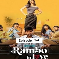 Rambo In Love (2025 EP 1-4) Hindi Season 1 Watch Online HD Print Free Download