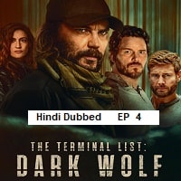 The Terminal List: Dark Wolf (2025 Ep 4) Hindi Dubbed Season 1 Watch Online HD Print Free Download
