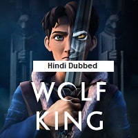 Wolf King (2025) Hindi Dubbed Season 2 Watch Online HD Print Free Download