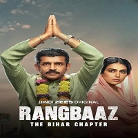 Rangbaaz The Bihar Chapter (2025) Hindi Full Movie Watch Online HD Print Free Download