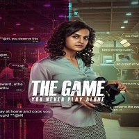 The Game: You Never Play Alone (2025) Hindi Season 1 Complete Watch Online HD Print Free Download
