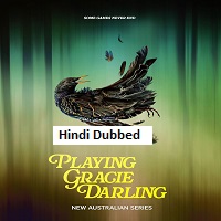 Playing Gracie Darling (2025) Hindi Dubbed Season 1 Complete Watch Online HD Print Free Download