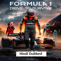 Formula 1: Drive to Survive (2026) Hindi Dubbed Season 8 Complete Watch Online HD Print Free Download