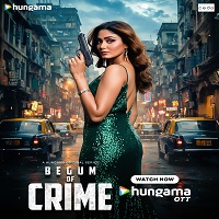 Begum of Crime (2026) Hindi Season 1 Watch Online HD Print Free Download