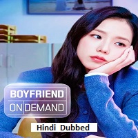 Boyfriend on Demand (2026) Hindi Dubbed Season 1 Complete Watch Online HD Print Free Download
