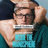 Louis Theroux: Inside the Manosphere (2026) Hindi Dubbed Full Movie Watch Online HD Print Free Download