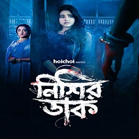 Nishir Daak (2025) Hindi Season 1 Complete Watch Online HD Print Free Download