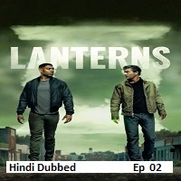Lanterns (2026 Ep 02) Hindi Dubbed Season 1 Watch Online HD Print Free Download