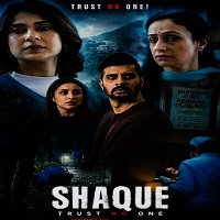 Shaque: Trust No One (2026) Hindi Season 1 Complete Watch Online HD Print Free Download