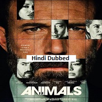 Animals (2026) Hindi Dubbed Full Movie Watch Online HD Print Free Download