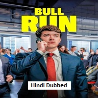 Bull Run (2025) Hindi Dubbed Full Movie Watch Online HD Print Free Download