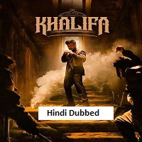 Khalifa: The Ruler (2026) Hindi Dubbed Full Movie Watch Online HD Print Free Download