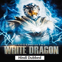 Legend of the White Dragon (2026) Hindi Dubbed Full Movie Watch Online HD Print Free Download