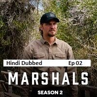 Marshals (2026 Ep 02) Hindi Dubbed Season 2