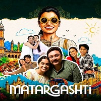Matargashti (2026) Hindi Season 1 Complete Watch Online HD Print Free Download