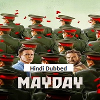 Mayday (2026) Hindi Dubbed Full Movie Watch Online HD Print Free Download