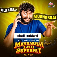 Munnabhai LK BSuper Hit (2026) Hindi Dubbed Full Movie Watch Online HD Print Free Download