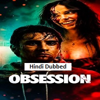 Obsession (2026) Hindi Dubbed