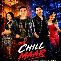 Oye Chill Maar (2026) Hindi Full Movie Watch Online HD Print Free Download