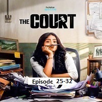 The Court (2026 Ep 25-32) Hindi Season 1 Watch Online HD Print Free Download