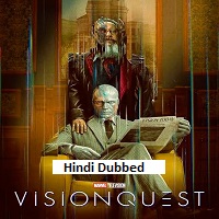 VisionQuest (2026 Ep 1-2) Hindi Dubbed Season 1 Watch Online HD Print Free Download