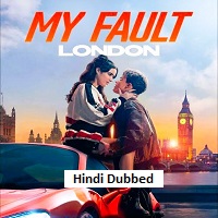 Your Fault London (2026) Hindi Dubbed