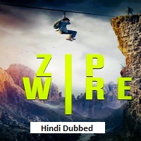 Zip Wire (2026) Hindi Dubbed Full Movie Watch Online HD Print Free Download